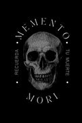 Memento mori - Recuerda tu muerte