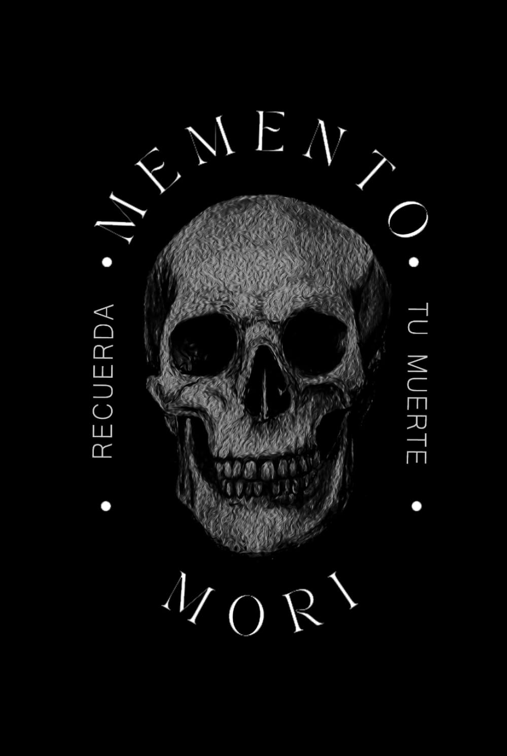 Memento mori - Recuerda tu muerte
