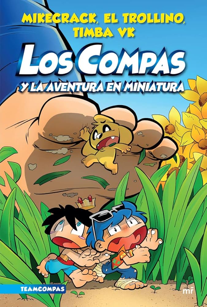 Los Compas 8: Los Compas y la aventura en miniatura