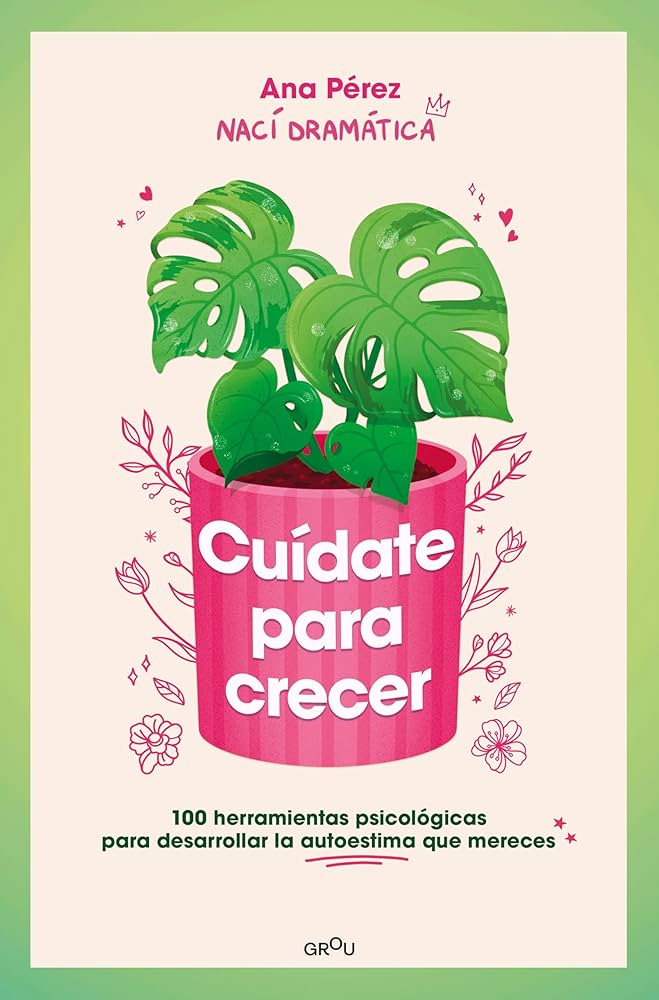 Cuídate para crecer