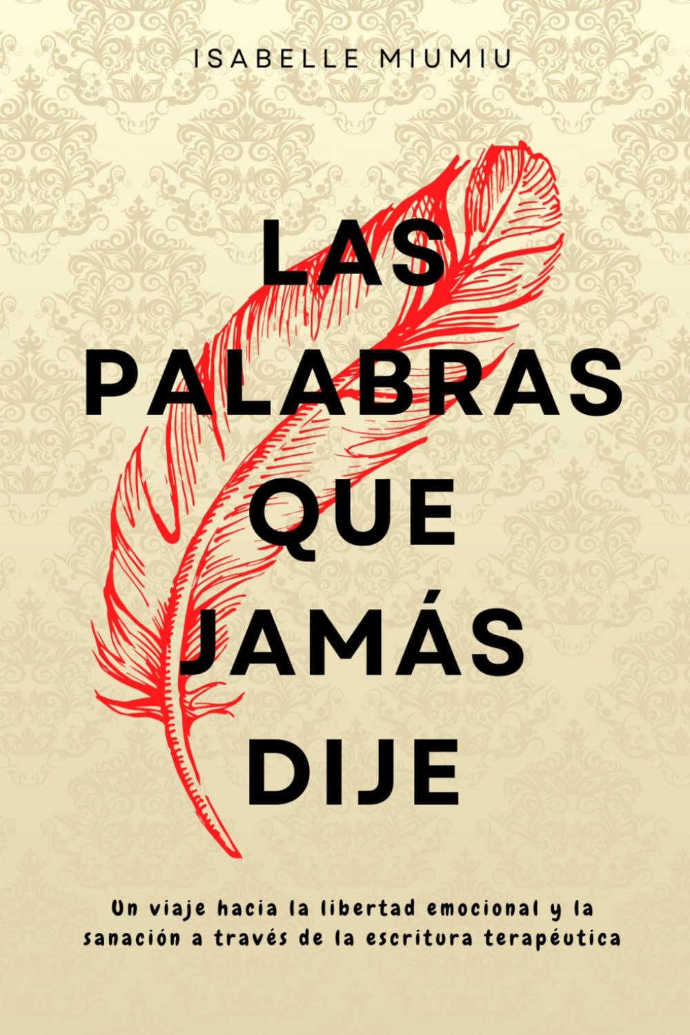 Palabras que jamás dije