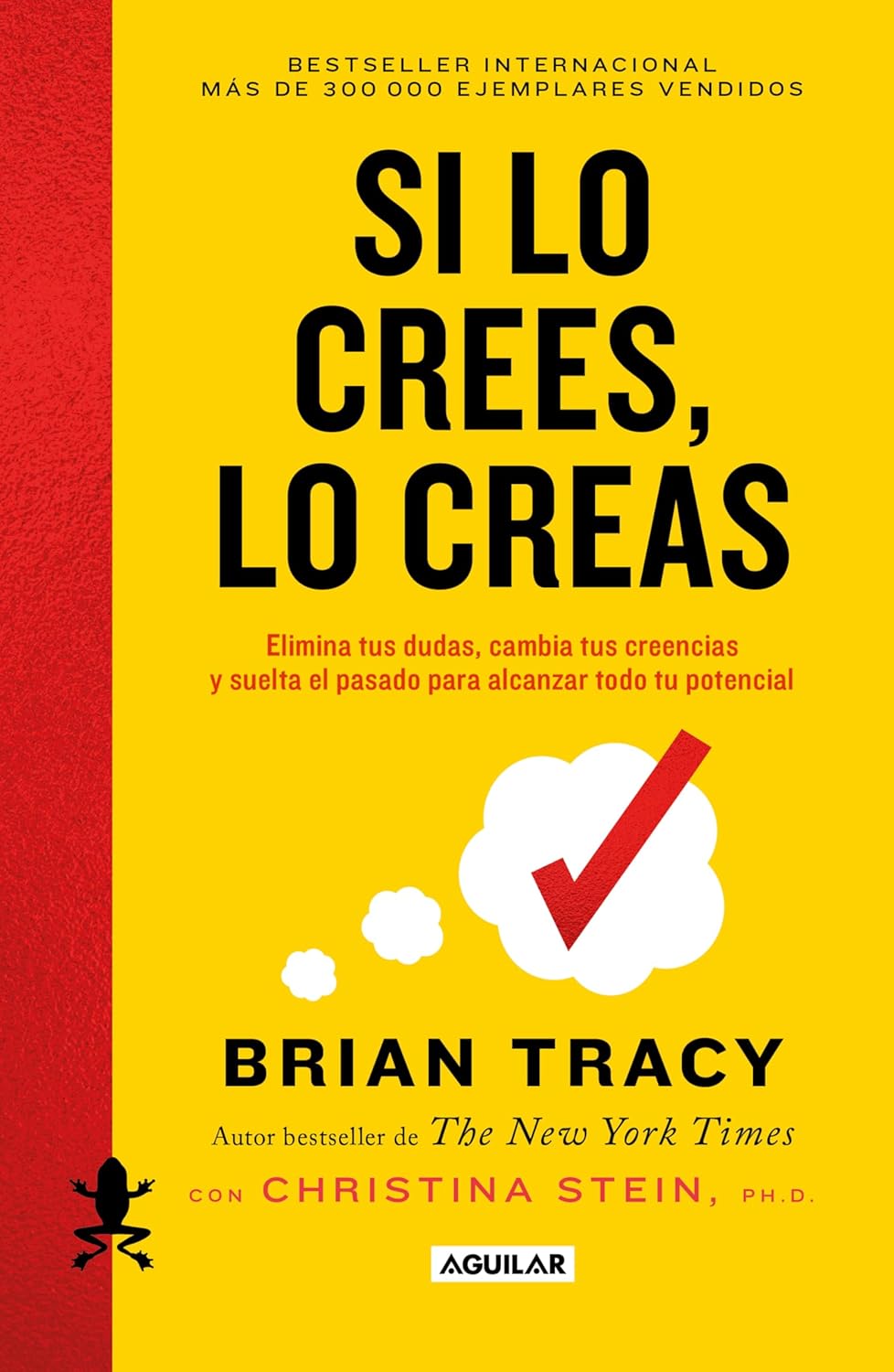 Si lo crees, lo creas