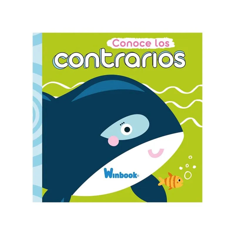 Conoce los contrarios - Tapa dura