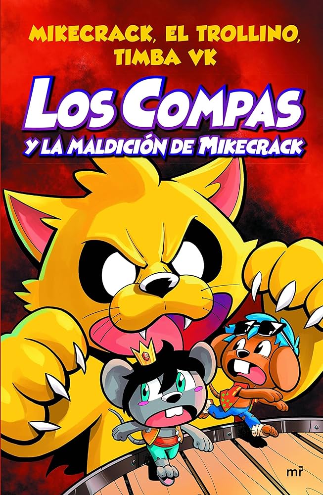 Los Compas 3: Los Compas y la maldición de Mikecrack