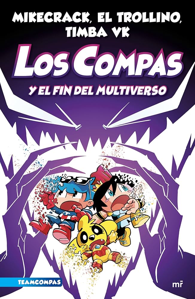 Los Compas 5: Los Compas y el fin del multiverso