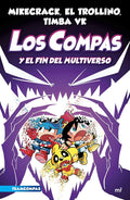 Los Compas 10: Los Compas y el fin del Multiverso