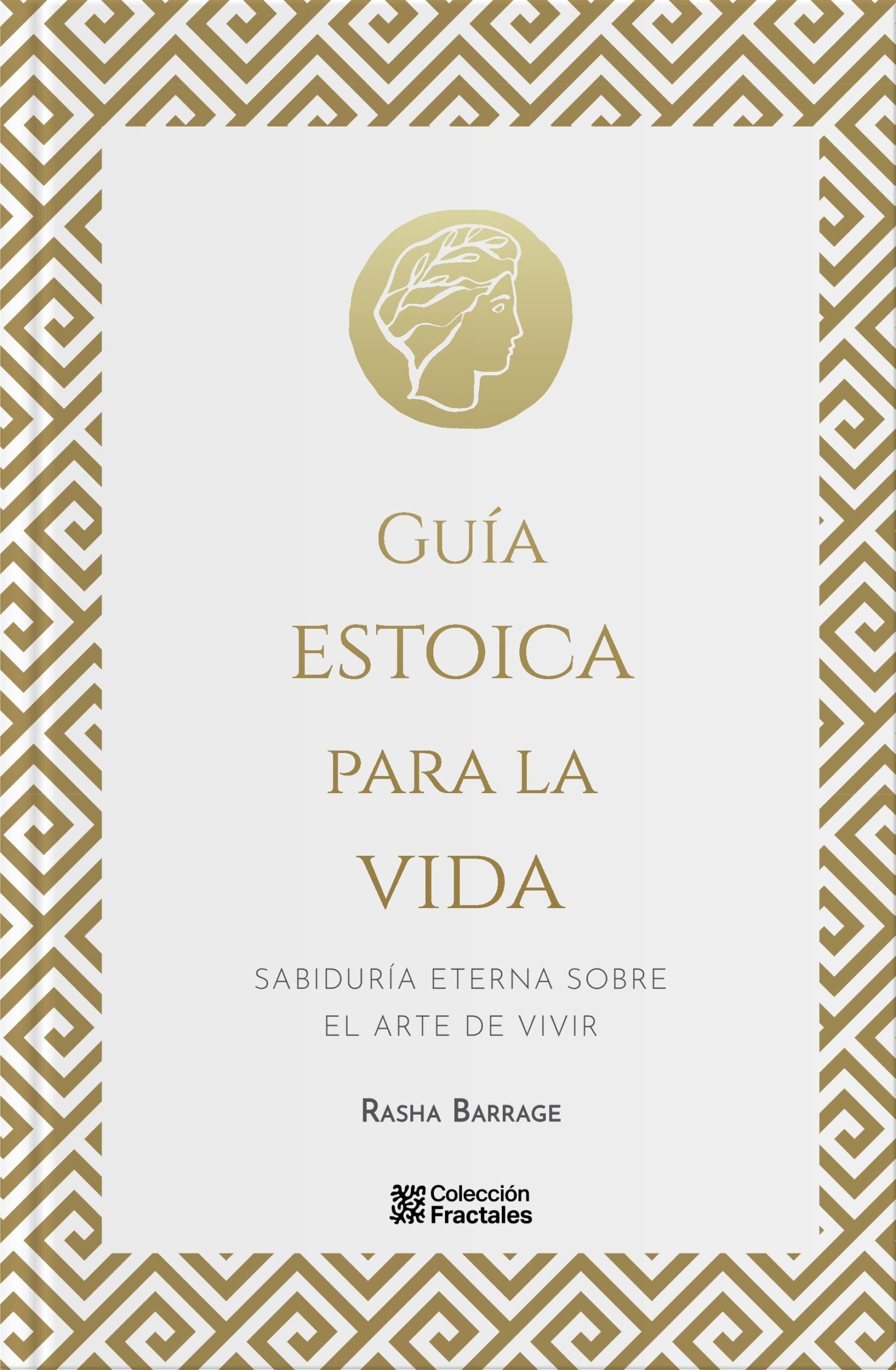 Guía estoica para la vida – Tapa dura