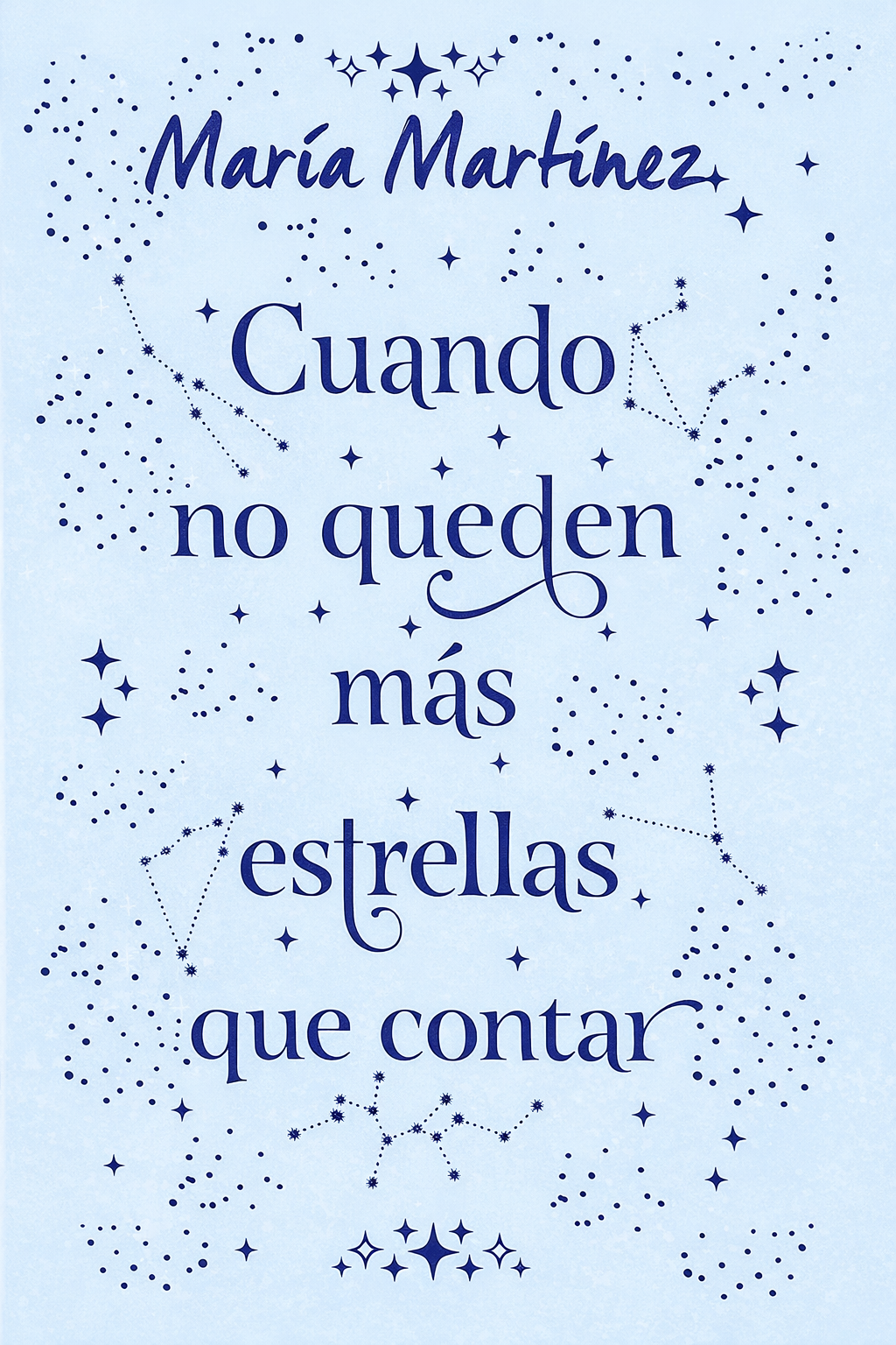 Cuando no queden más estrellas que contar
