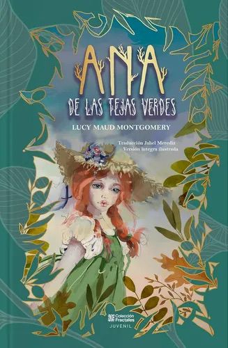 Ana de las Tejas Verdes – Tapa dura