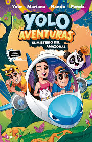 Yolo Aventuras 2: El misterio del Amazonas
