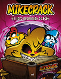 Mikecrack y el libro prohibido de EXE