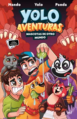 Yolo Aventuras: Mascotas de otro mundo